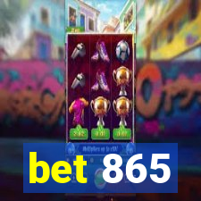 bet 865